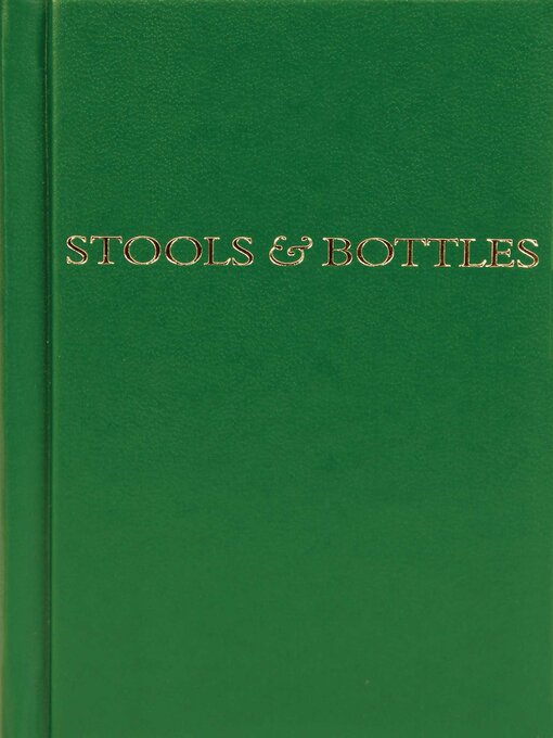 Title details for Stools and Bottles by Anonymous - Available